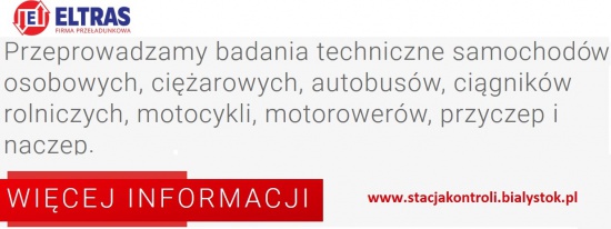 STACJA DIAGNOSTYCZNA ELTRAS BIAŁYSTOK WARSZTAT PRZY STACJI